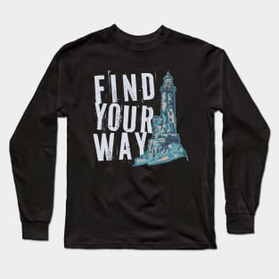 Find Your Way Long Sleeve T-Shirt